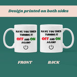 Tech Support Mug, Funny Gift for IT Colleague, IT Helpdesk Coffee Cup, Funny Gift for Techies, Programmer Present, Secret Santa Work IT Gift