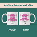 Cute Personalised Dog Mum Birthday Mug, Gift for Dog Mum, Birthday Dog Mum Gift, Furbaby Mum Gift, Dog Mum Era, To Mum From Dog, Dog Mummy