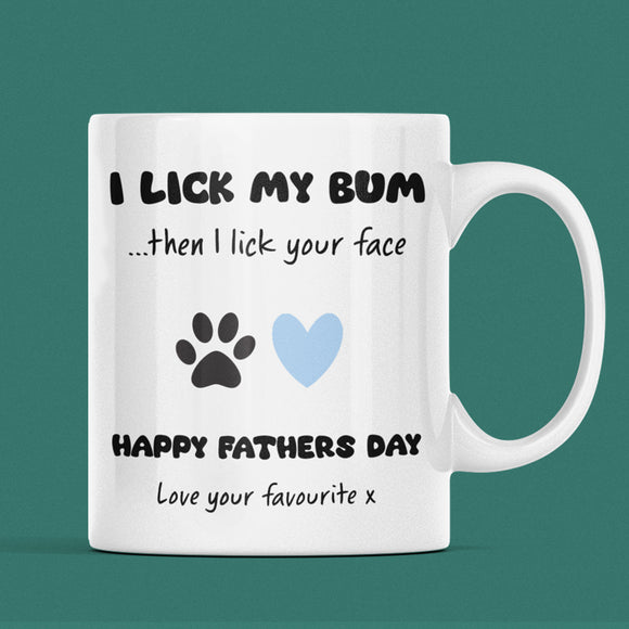 Funny Rude Dog Dad Father's Day Mug, Gift for Dog Dad, Father's Day Dog Dad Gift, Furbaby Dad Gift, Dog Dad Era, Funny Gift for Boyfriend