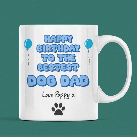 Cute Personalised Dog Dad Birthday Mug, Gift for Dog Dad, Dog Dad Gift, Furbaby Dad Gift, Dog Dad Era Gift, To Dad from Dog