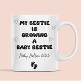 Personalised Best Friend Pregnancy Mug, Bestie Mum To Be Mug, Funny Baby Shower Gift, Congratulations Pregnancy, Growing a Baby Bestie Gift