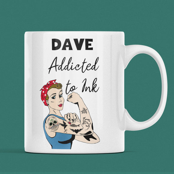 Personalised Addicted to Ink Mug, Novelty Tattoo Mug, Tattoo Lover Gift, Tattoo Obsessed, Tattoo Enthusiast Gift, Inked Up Gift, Tat Lover