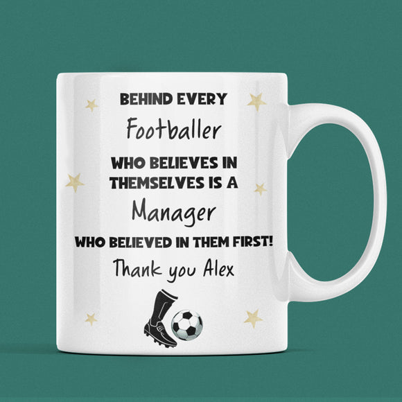 Personalised Football Manager Thank You Mug, Behind Every Footballer Mug, Coach Gift End of Season, Youth Football Coach Present