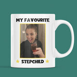 Funny Favourite Step Child Mug, Mother's Day Step Mum Gift, Fathers Day Step Dad Gift, Step Dad Gift, Step Mum Gift, Gift for Step Parent
