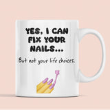 Nail Tech Gift Mug, Funny Nail Artist Mug, Nail Salon Coffee Cup, Manicurist Birthday Present, Acrylic Nails Tech Gift Idea, Nail Salon Gift