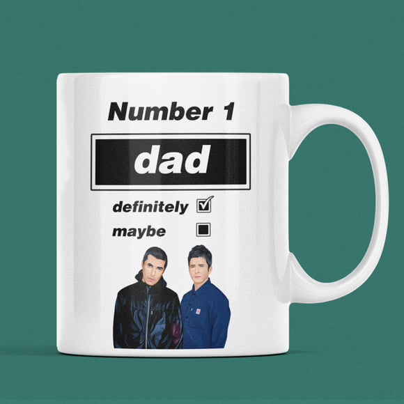 Funny Oasis Fan Mug for Dad, Number 1 Dad Definitely Maybe Mug, Oasis Music Fan Gift for Him,  Dad Oasis Birthday Mug, Father Oasis Gift