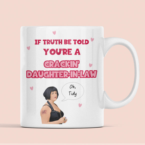 Funny Nessa Crackin' Daughter in Law Mug, Funny Gavin and Stacey Mug for Daughter in Law, Gavin and Stacey Funny Gift, Daughter-in-law Mug