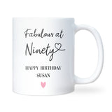90th Birthday Tea Mug, Sweet and Funny 90th Gift for Mum, Grandma, Wife or Neighbour, Cute Ninetieth Birthday Present for Her