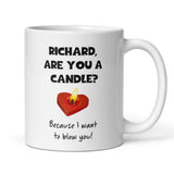 Personalised Are You A Candle Funny Rude Joke Mug, Naughty Boyfriend / Husband Gift, Valentines Gift, Anniversary Gift