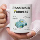 Passenger Princess Funny Mug, Girlfriend Car Joke Gift, Secret Santa For Her, Birthday Gift, Anniversary For Her