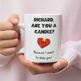 Personalised Are You A Candle Funny Rude Joke Mug, Naughty Boyfriend / Husband Gift, Valentines Gift, Anniversary Gift