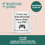 Funny Love My Girlfriend More Than My PS5 Mug, PS5 Boyfriend Birthday Joke Gift, Valentines Gift