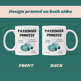 Passenger Princess Funny Mug, Girlfriend Car Joke Gift, Secret Santa For Her, Birthday Gift, Anniversary For Her