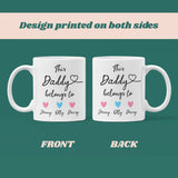 Personalised This Daddy belongs to Mug, Daddy birthday, Dad Gift