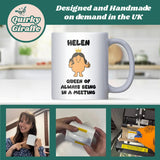 Queen of Always Being in a Meeting Mug, Funny Work Mug for Her, Secret Santa Gift for Colleague, Boss or Manager Christmas Mug