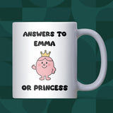 Answers to Princess Mug, Funny Princess Mug for Girlfriend or Wife, Anniversary Gift, Secret Santa Joke Mug, Friend Funny Christmas Gift
