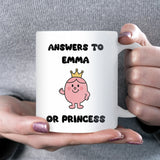 Answers to Princess Mug, Funny Princess Mug for Girlfriend or Wife, Anniversary Gift, Secret Santa Joke Mug, Friend Funny Christmas Gift