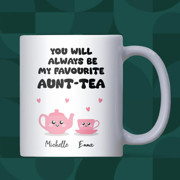Personalised Favourite Aunt-Tea Mug, Cute Teapot Mug for Aunt and Niece, Funny Birthday Gift for Auntie, Favourite Auntie Mug, Aunt Gift