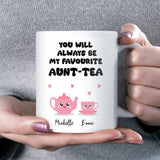 Personalised Favourite Aunt-Tea Mug, Cute Teapot Mug for Aunt and Niece, Funny Birthday Gift for Auntie, Favourite Auntie Mug, Aunt Gift