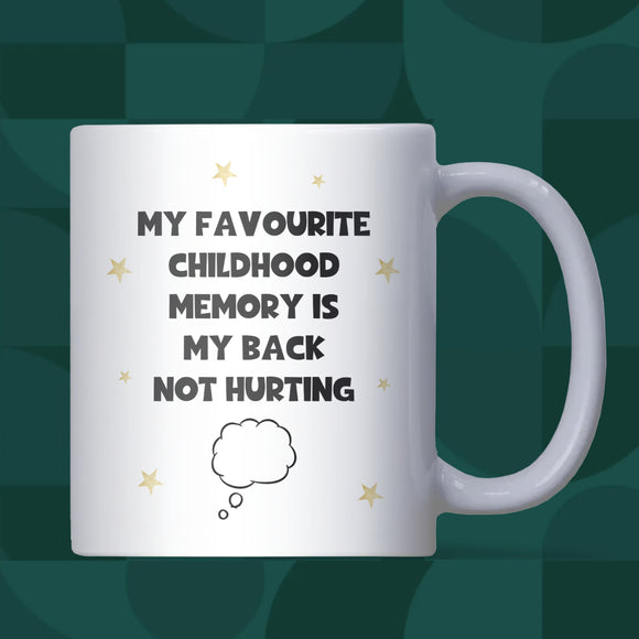 Funny Back Pain Mug, Sore Back Injury Joke Mug, Funny Dad Back Pain Gift, Mum Back Pain Birthday Gift, Colleague Secret Santa Mug, Old Joke