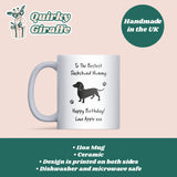 Personalised Dachshund Mummy Mug, Happy Birthday Gift from Dog, Dachshund Owner Present, Sausage Dog Birthday Mug, Sausage Dog Mum Gift