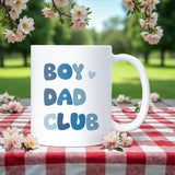 Boy Dad Club Mug, Funny Coffee Mug for Boy Dad, Father’s Day Gift, Birthday Dad to Be Gift