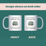 Funny Camper Van Mug, Funny Camper Van Birthday Gift, Funny Campervan Gift, Camper Van for Her, Camping Coffee Mug, Road Trip Adventure Mug