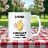 Queen Can’t Function Before 9am Mug, Funny Morning Struggle Mug, Not a Morning Person Gift for Wife or Girlfriend, Secret Santa Gift