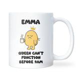Queen Can’t Function Before 9am Mug, Funny Morning Struggle Mug, Not a Morning Person Gift for Wife or Girlfriend, Secret Santa Gift