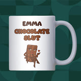 Chocolate Slut Mug, Funny Chocolate Lover Mug, Secret Santa Gift for Colleague, Mum or Sister, Christmas Chocolate Mug