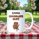Chocolate Slut Mug, Funny Chocolate Lover Mug, Secret Santa Gift for Colleague, Mum or Sister, Christmas Chocolate Mug