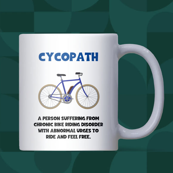 Cycopath Mug, Funny Cyclist Gift, Secret Santa for Biker, Cycling Dad Birthday Gift, Cyclist Christmas Present, Bike Lover Mug, Funny Husband Cyclist Gift