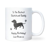 Personalised Dachshund Daddy Mug, Happy Birthday Gift from Dog, Dachshund Owner Present, Sausage Dog Birthday Mug, Sausage Dog Dad Gift