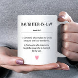 Daughter in Law Definition Mug, Funny Daughter in Law Gift, Birthday Gift for Daughter in Law, Christmas Gift for Son’s Wife, Wedding Gift for Daughter in Law