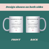 Daughter in Law Definition Mug, Funny Daughter in Law Gift, Birthday Gift for Daughter in Law, Christmas Gift for Son’s Wife, Wedding Gift for Daughter in Law