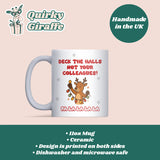 Deck the Halls Not Your Colleagues Mug, Funny Office Secret Santa Gift, Christmas Work Joke Mug, Colleague Gift Idea