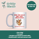 Deck the Halls Not Your Colleagues Mug, Funny Office Secret Santa Gift, Christmas Work Joke Mug, Colleague Gift Idea