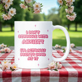 Funny Pink Anxiety Mug, I Don’t Struggle With Anxiety I’m Good At It, Funny Anxiety Secret Santa Gift, Funny Mental Health Gift for Friend