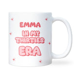 Personalised In My Thirty Era Mug, Funny 30th Birthday Gift, Best Friend 30th Present, Daughter Sister 30th Birthday Mug, Milestone 30th