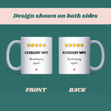 Funny Excellent Wife Mug, 5 Stars Would Marry Again, Cute Anniversary Mug for Wife, Valentine’s Day Wife Gift, Funny Birthday Gift for Wife
