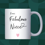 Fabulous Niece Mug, Niece Birthday Gift, Funny Gift for Niece, Christmas Gift for Niece, Niece 18th 21st Birthday Gift, Favourite Niece Present