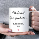 100th Fabulous Mug, Funny 100th Birthday Gift for Mum, Sister, Grandma or Auntie, Humorous Centenary Birthday Keepsake