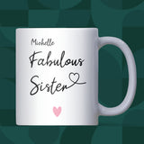 Fabulous Sister Mug, Sister Birthday Gift, Funny Sister Gift, Christmas Gift for Sister, 40th 50th 60th 70th Birthday Gift for Sister