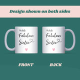 Fabulous Sister Mug, Sister Birthday Gift, Funny Sister Gift, Christmas Gift for Sister, 40th 50th 60th 70th Birthday Gift for Sister