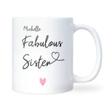 Fabulous Sister Mug, Sister Birthday Gift, Funny Sister Gift, Christmas Gift for Sister, 40th 50th 60th 70th Birthday Gift for Sister