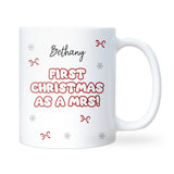 First Christmas as a Mrs Personalised Mug – New Wife Christmas Gift, Newlywed Xmas, First Christmas Married, Best Friend New Wife Xmas Gift