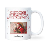 Happy First Christmas as My Great Nanny Mug, Personalised Photo Mug, New Great Nanny Gift from Baby, First Christmas Keepsake for Nanny, Christmas Gift for Great Nan