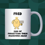 King of Forgetting Passwords Again Mug, Funny Forgetful Man Gift, Boyfriend Husband Joke Mug, Secret Santa Gift for Him, Office Humour Mug