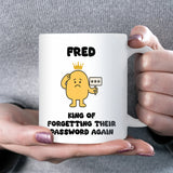 King of Forgetting Passwords Again Mug, Funny Forgetful Man Gift, Boyfriend Husband Joke Mug, Secret Santa Gift for Him, Office Humour Mug