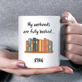 I’m Fully Booked Mug, Funny Book Lover Secret Santa Gift, Reader Secret Santa Mug, Girlfriend Reading Gift, Mum Reading Birthday Present